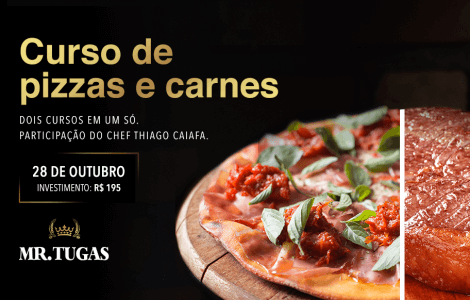 O_Curso_de_Pizzas_e_Carnes_do_Mr._Tugas_acontece_no_sábado,_dia_28/10,_das_08h_as_15h.